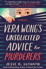 The cover of Vera Wong's Unsolicited Advice for Murderers shows a drawing of an older, grey haired, white woman peaking out of the blinds