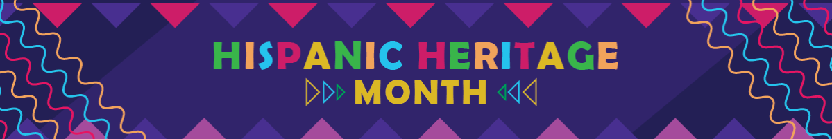 Hispanic Heritage Month Banner