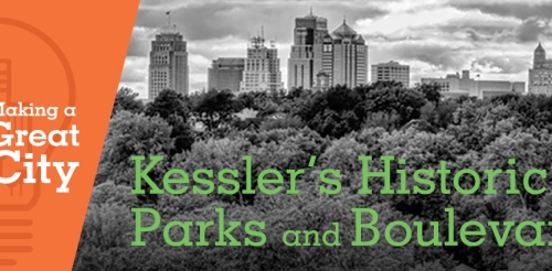 Kessler's historic Parks and Boulevards