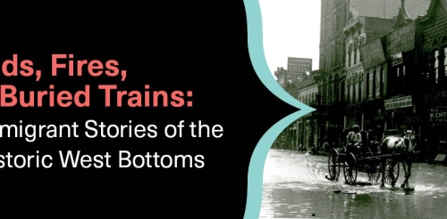 Floods, Fires, and Buried Trains